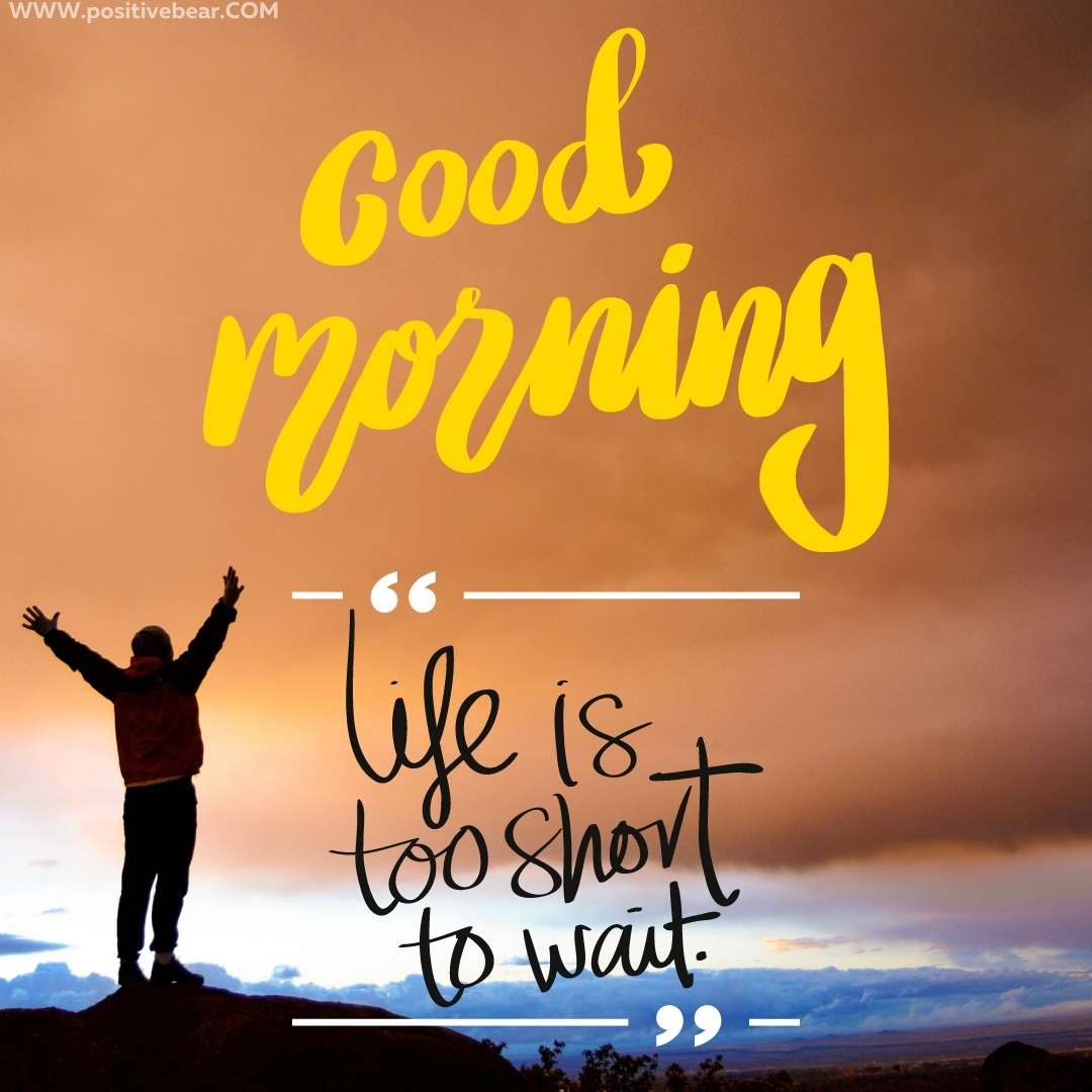 good morning images with positive quotes