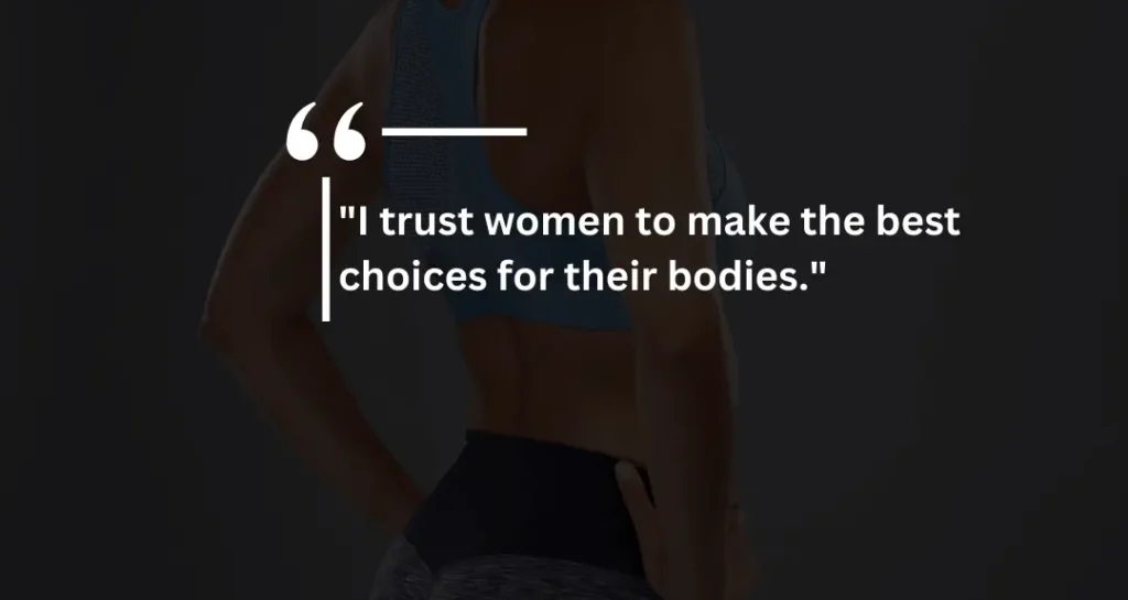 My body My Choice Quotes