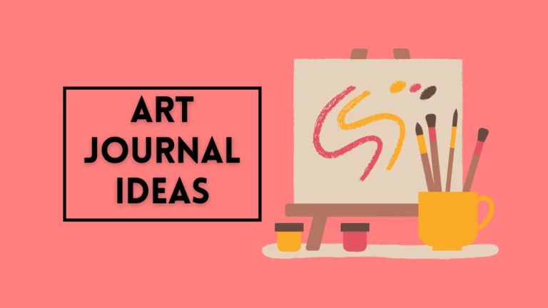 Art Journal Ideas